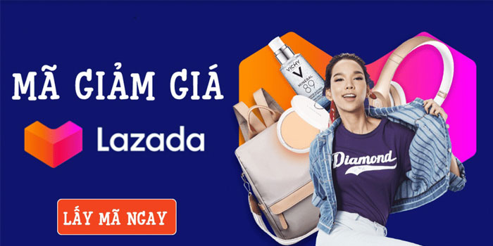 Tổng hợp mã giảm giá Lazada, Coupon Lazada, Voucher Lazada