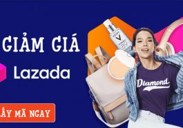 Tổng hợp mã giảm giá Lazada, Coupon Lazada, Voucher Lazada